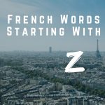French Words Starting With Z